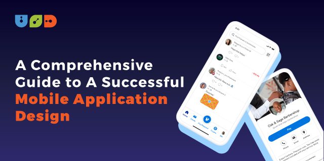 Blog 64 A Comprehensive Guide to A Successful Mobile Application Design