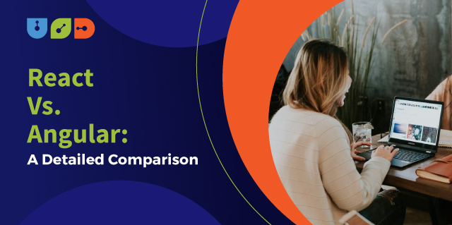 Blog 64 React Vs. Angular: A Detailed Comparison